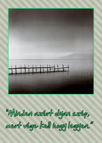 “Minden azért olyan szép “Minden azért olyan szép